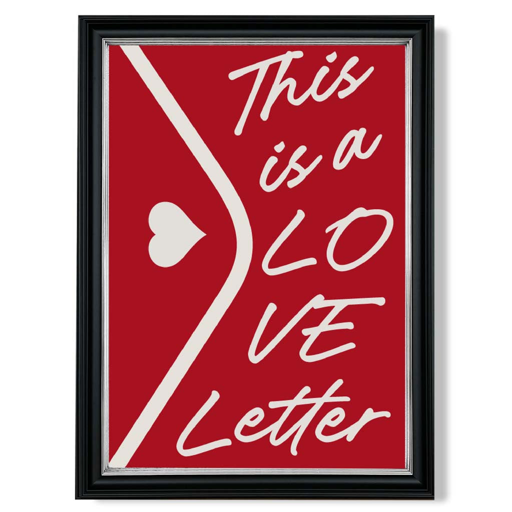Love Letter print in Black and silver Frame