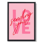 Sending You Love print in Black Wooden Frame