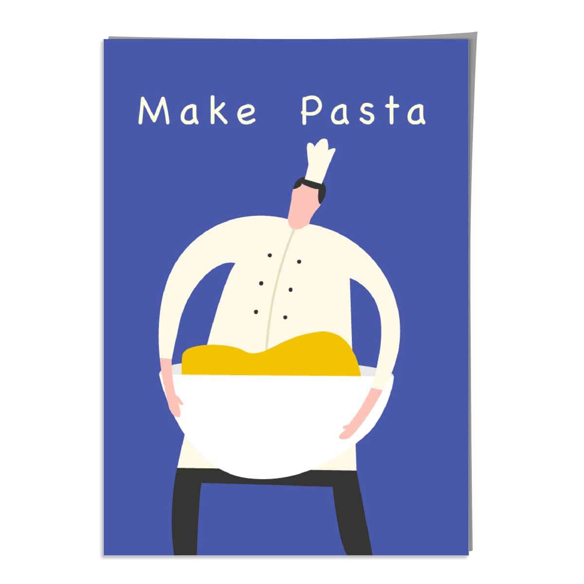 Kitchen Poster Quote Make Pasta Chef in Blue