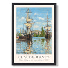Claude Monet Ships Riding on the Seine at Rouen print in Black Wooden Frame