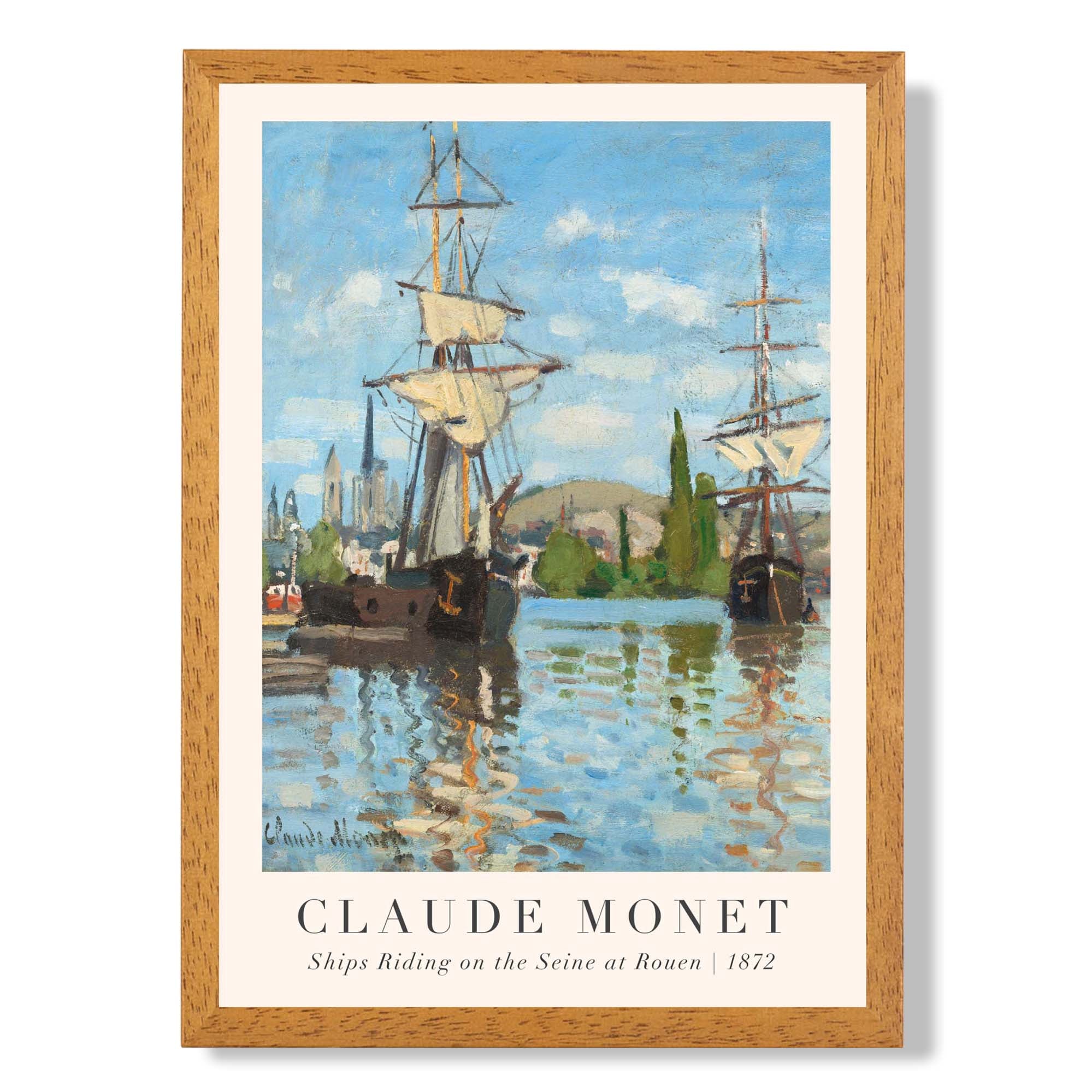 Claude Monet Ships Riding on the Seine at Rouen print in Oak Wooden Frame