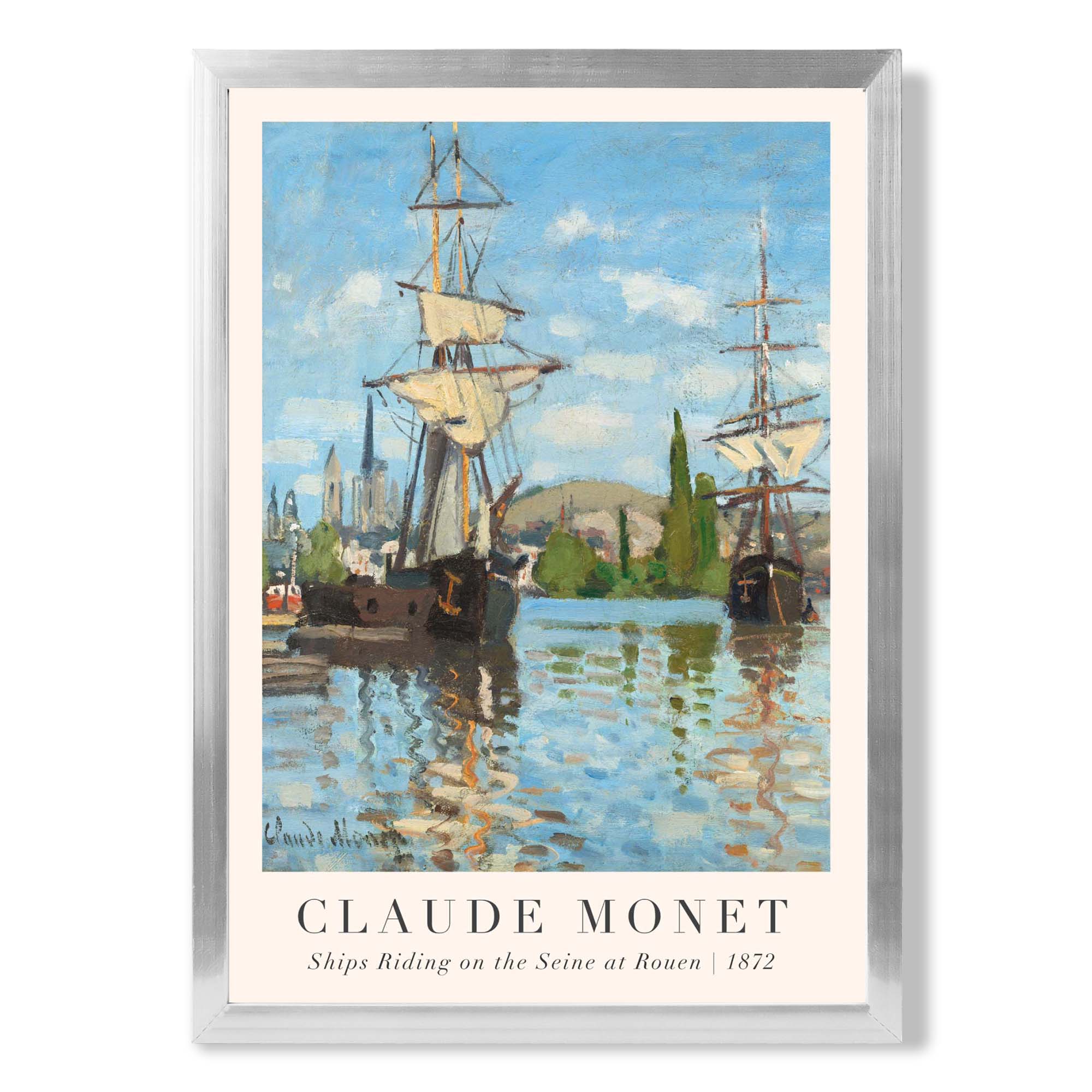 Claude Monet Ships Riding on the Seine at Rouen print in Silver Wooden Frame
