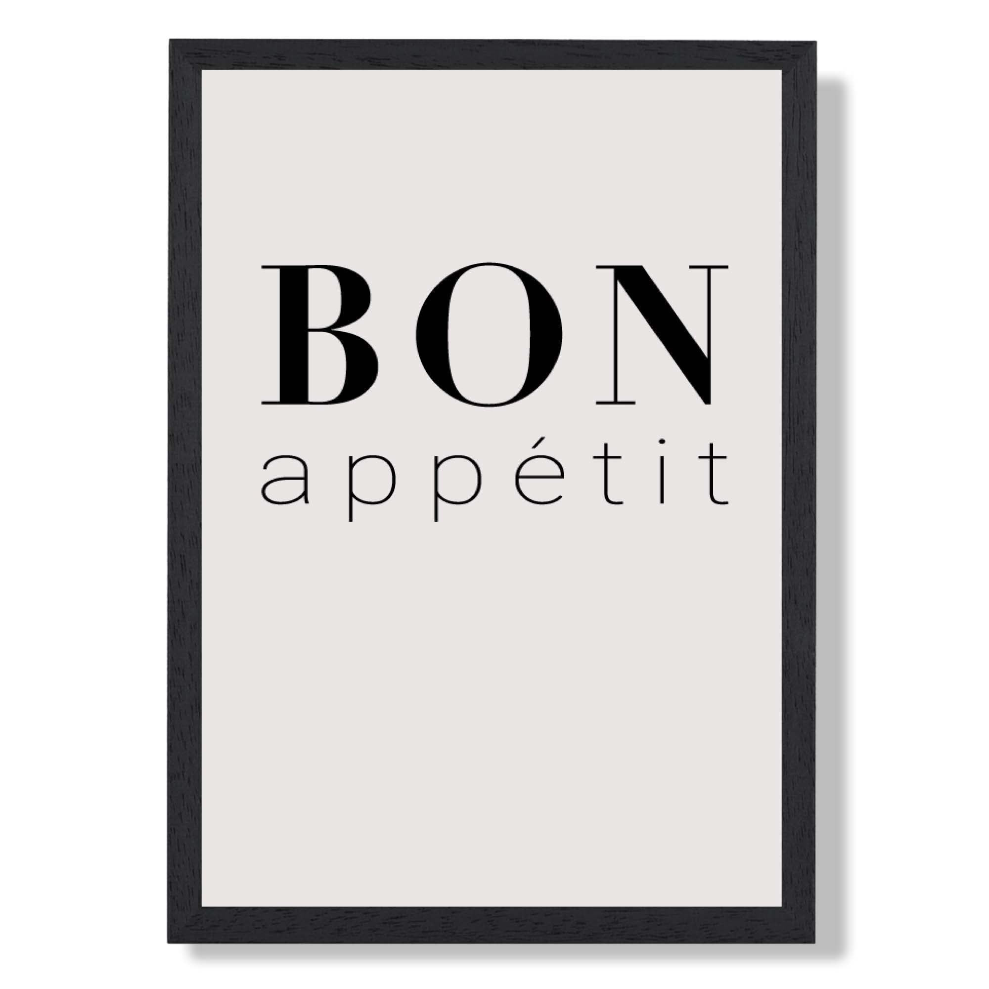 Bon Appetit Kitchen Quote Art Print print in Black Wooden Frame