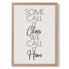 We Call it Home Quote Art Print Wall Art Print
