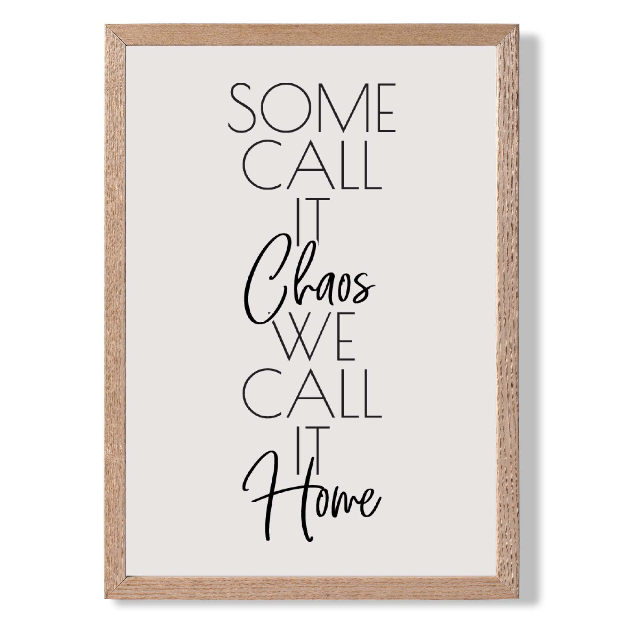 We Call it Home Quote Art Print Wall Art Print