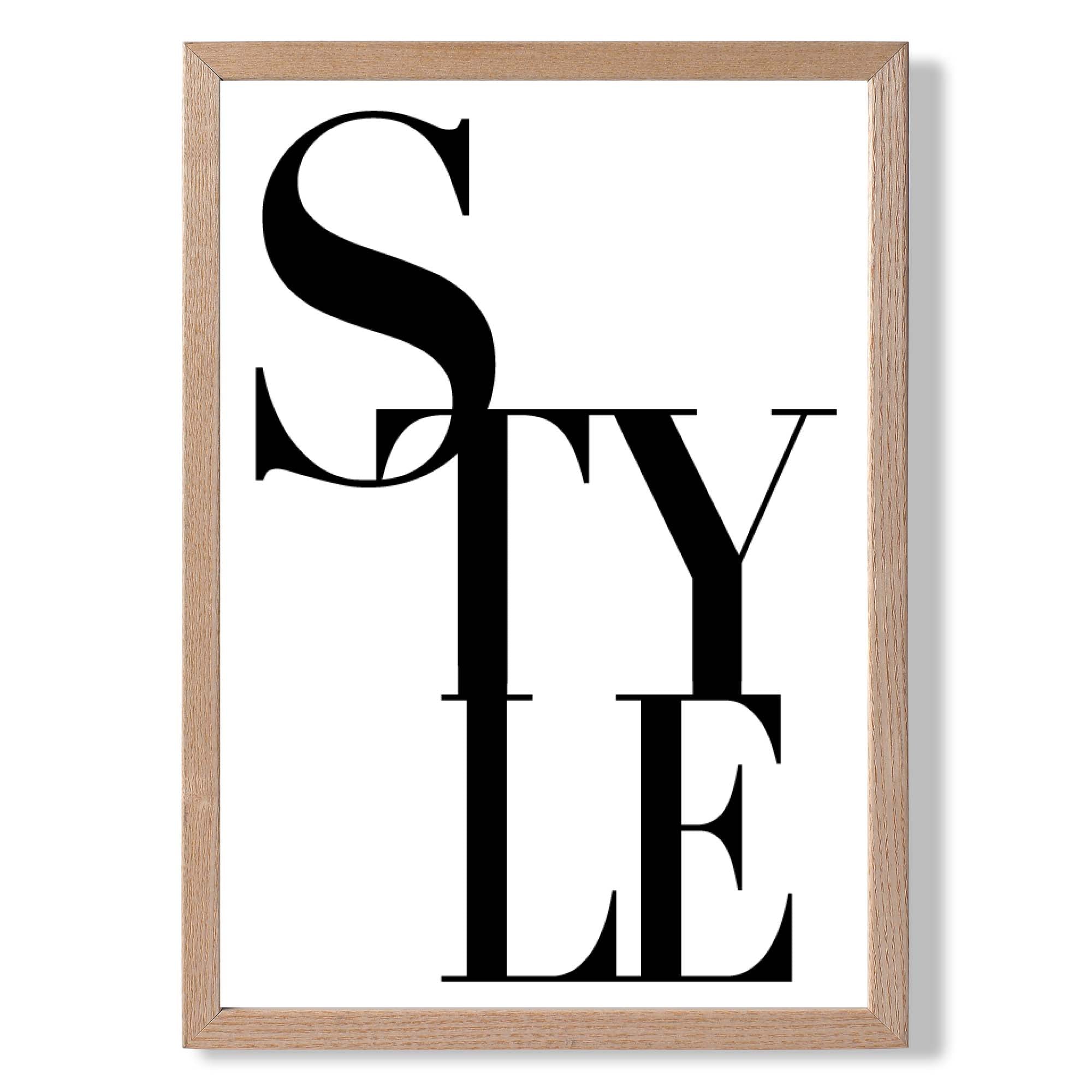 STYLE Typography Art Print Wall Art Print