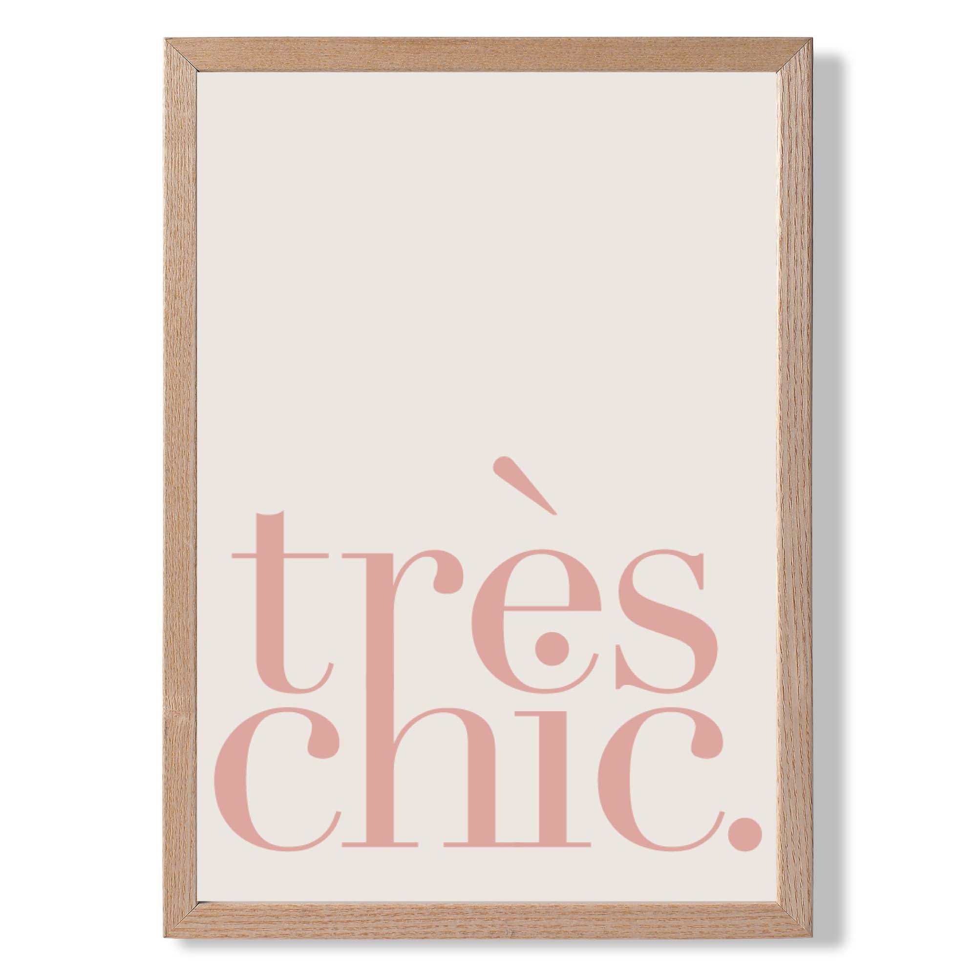 TRES CHIC Typography Art Print Wall Art Print