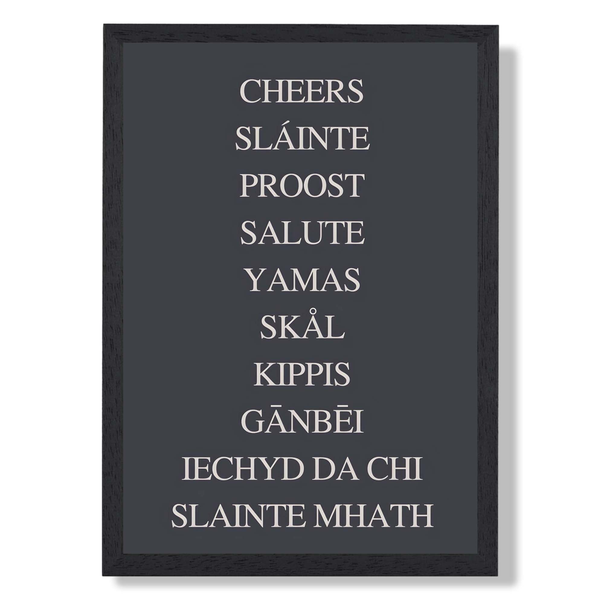 Cheers Salute Multilingual Art Print print in Black Wooden Frame