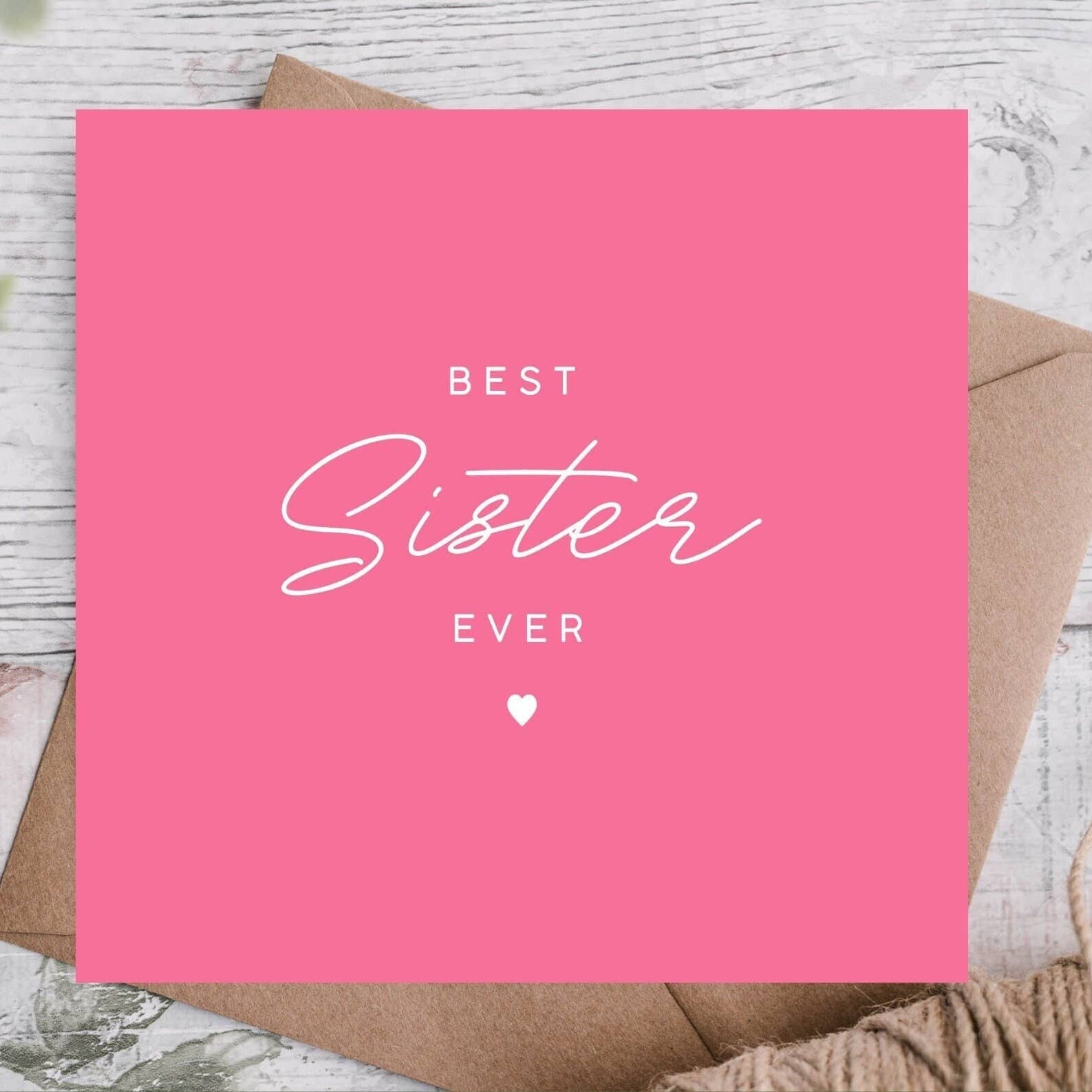 Best Sister Ever Birthday Card in Bright Pink