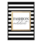Fashion Addict Print Poster
