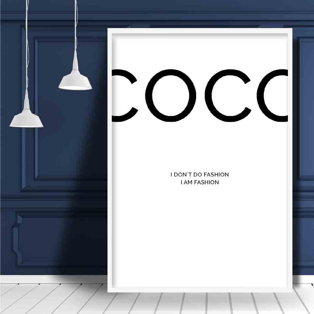 Coco I Am Fashion Quote Poster