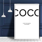 Coco I Am Fashion Quote Poster