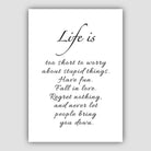 Life is, Quote Poster
