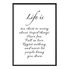 Life is, Quote Poster