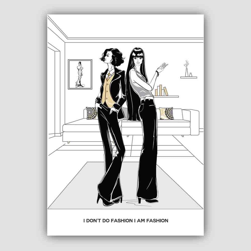 Fashionista I am Fashion Sketch and Quote Print