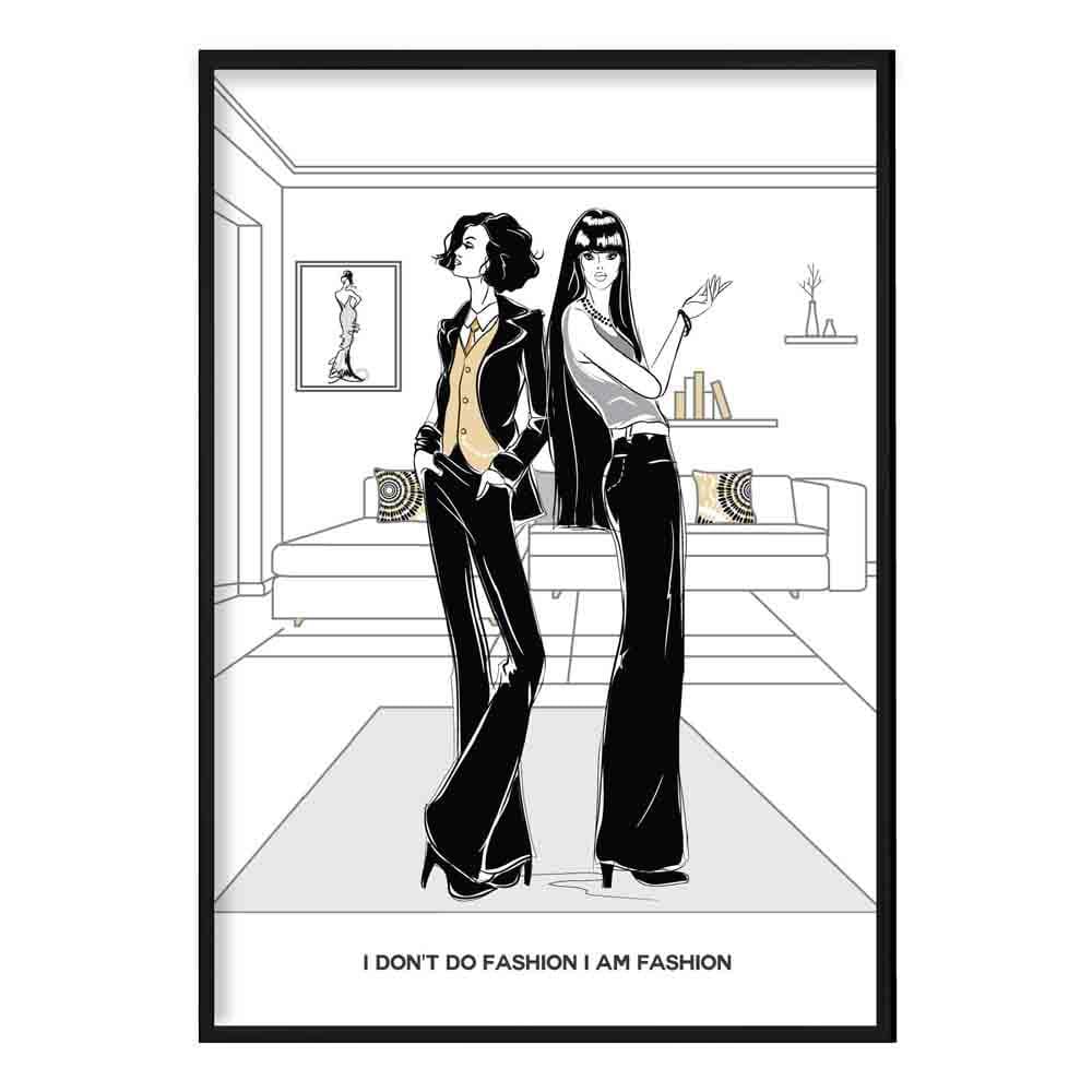 Fashionista I am Fashion Sketch and Quote Print