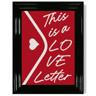 Love Letter print in Black Glossy Frame