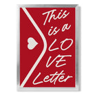 Love Letter print in Silver Wooden Frame