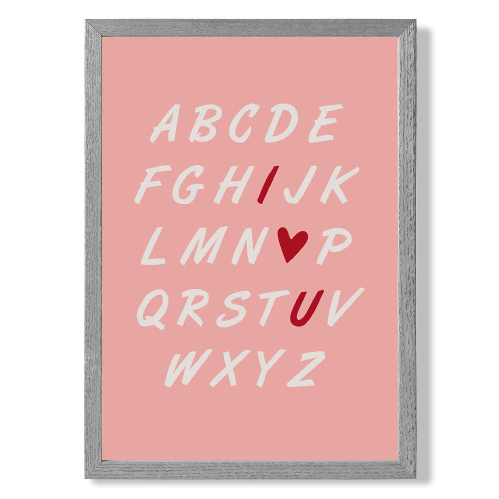 I Love You Alphabet  print in Light Grey Wooden Frame