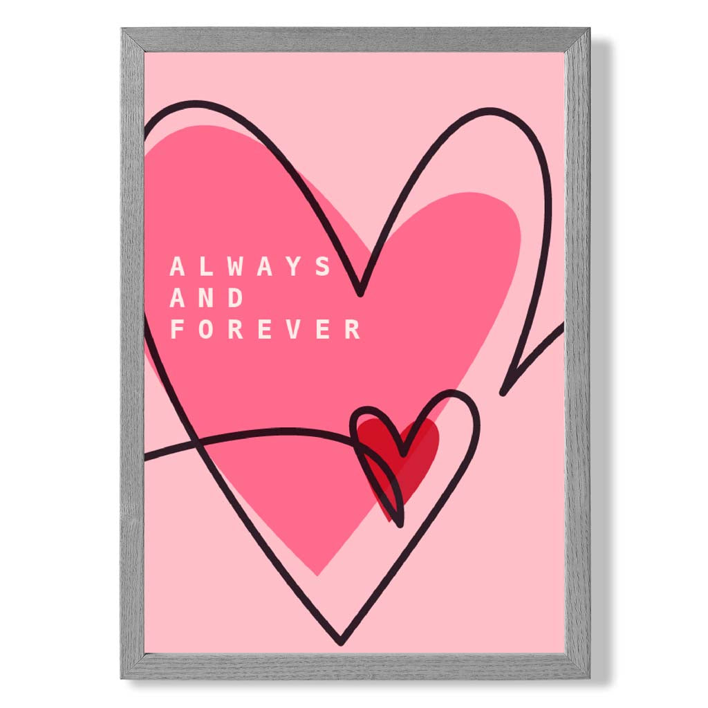 Always and Forever Sketch Hearts print in Light Grey Wooden Frame