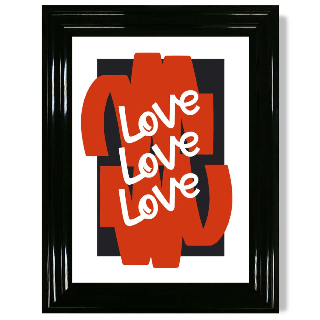 Love Love Love print in Black Glossy Frame