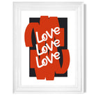 Love Love Love print in White Glossy Frame