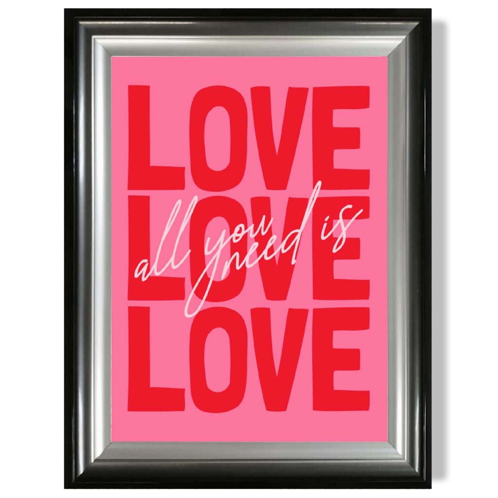 All You Need is Love print in Gradient Glossy Frame