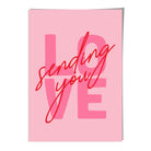 Sending You Love Wall Art Print