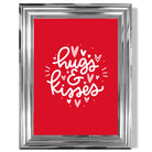 Hugs and Kisses print in Chrome Glossy Frame