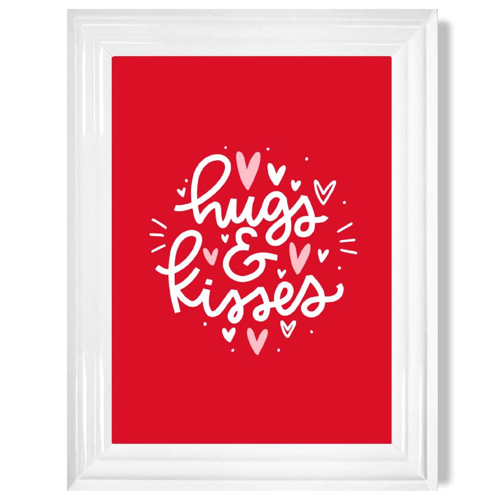 Hugs and Kisses print in White Glossy Frame