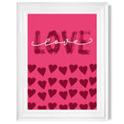 Love with Hearts Pink print in White Glossy Frame