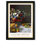 Claude Monet Flowers and Fruit print in Black and Gold Frame