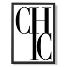 CHIC Typography Art Print print in Black Wooden Frame