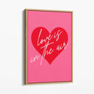 Love is in the Air Canvas Art Print with Oak Float Frame