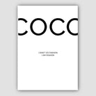 Coco I Am Fashion Quote Poster