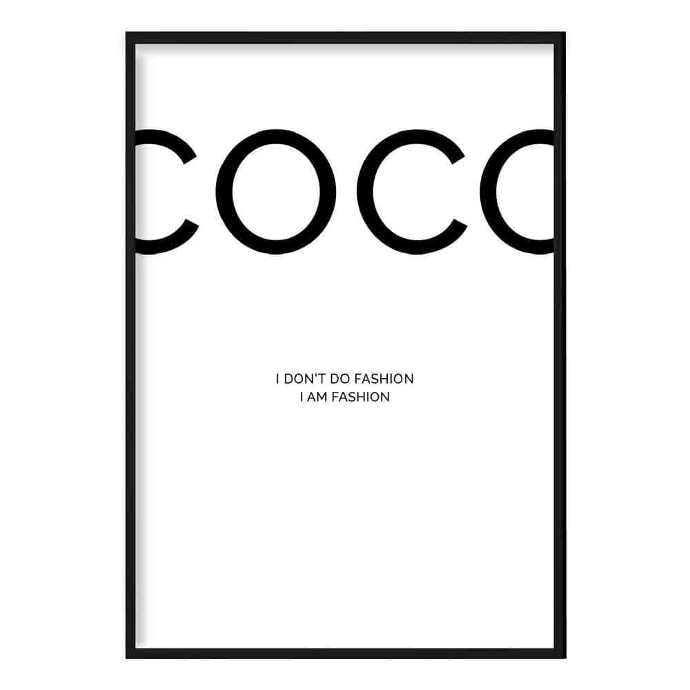 Coco I Am Fashion Quote Poster