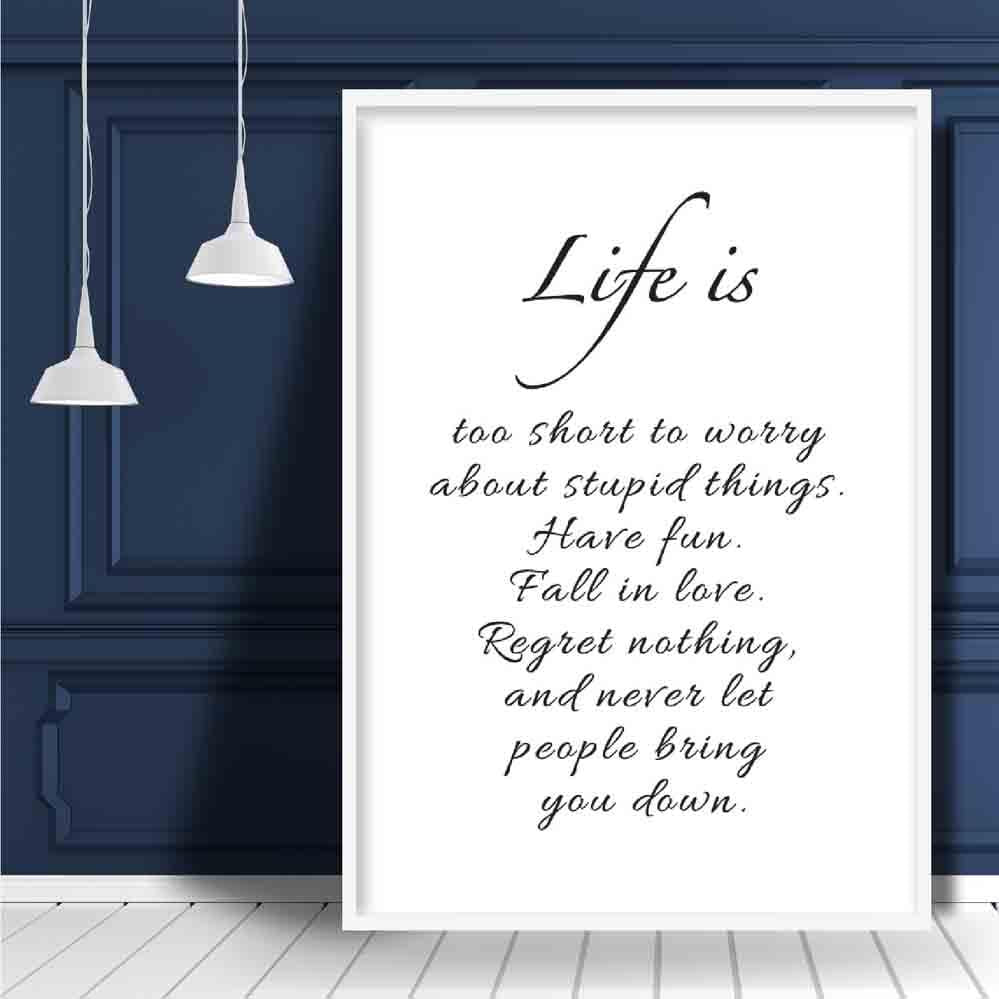 Life is, Quote Poster